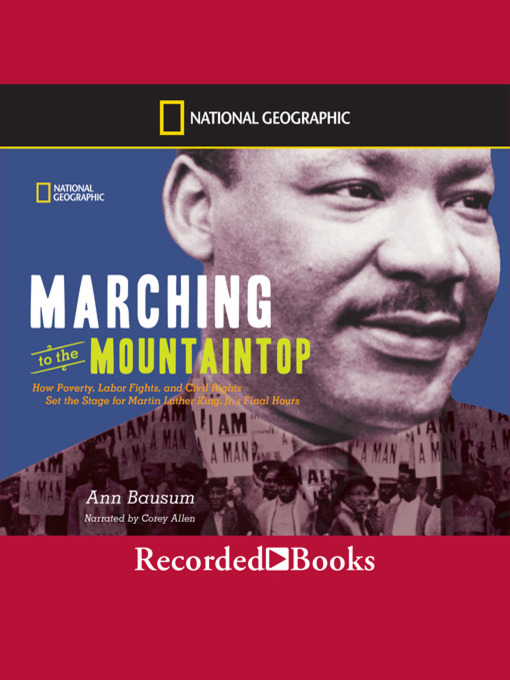 Title details for Marching to the Mountaintop by Ann Bausum - Wait list